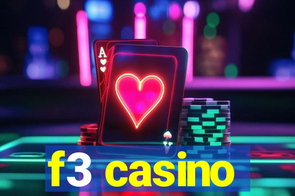 f3 casino